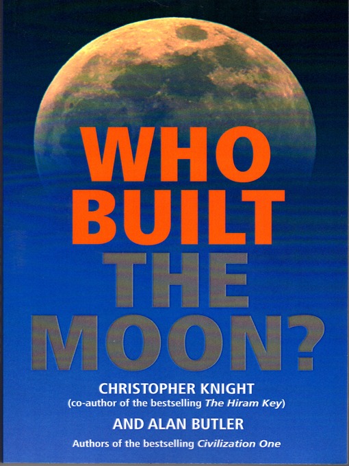 Title details for Who Built the Moon? by Christopher Knight - Wait list